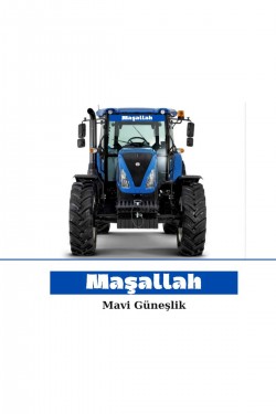Traktör Mavi Güneşlik Renkli Baskı New Holland Tümosan Case Traktör