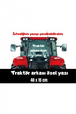 Traktör arkası özel yazı sticker case tümosan massey erkunt