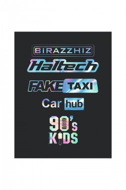 Biraz Hız Fake Taxi Haltech 90S Kids Oto Hologram Sticker 25x35 Biraz Hız Fake Taxi Haltech 90S Kids Oto Hologram Sticker 25x35