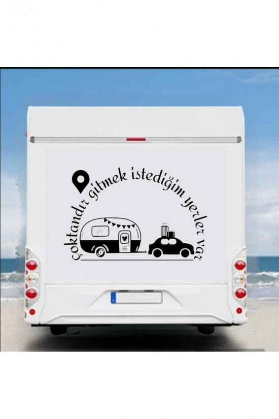 Çoktandır gitmek istediğim yerler var karavan sticker