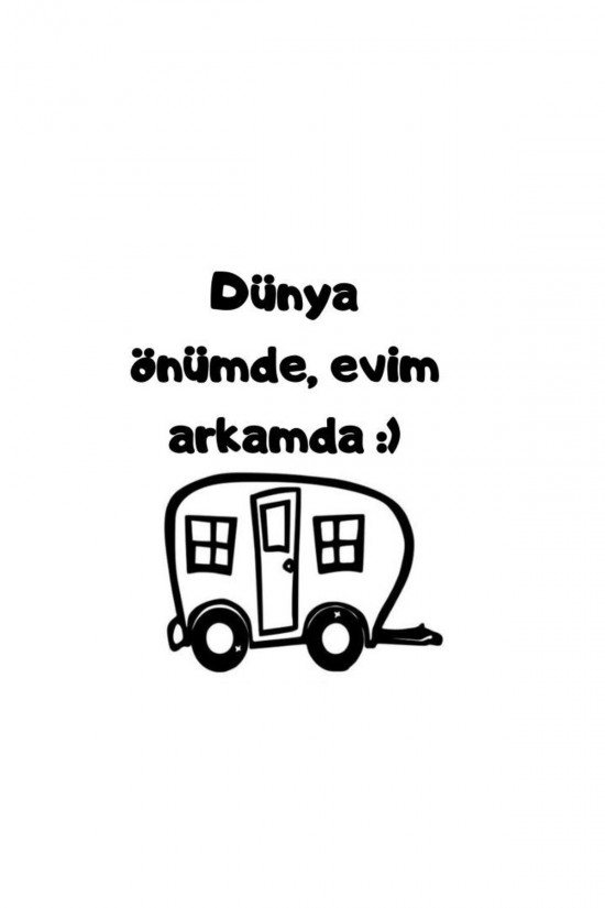 Dünya Önümde, Evim Arkamda Karavan Sticker Camp Gezi Kamp