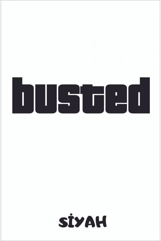 Busted Sticker Araba, Motorsiklet, Kask, Laptop, Cam Sticker 18x7cm