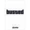 Busted Sticker Araba, Motorsiklet, Kask, Laptop, Cam Sticker 18x7cm