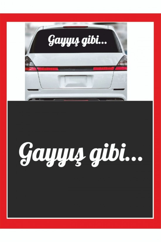 Gayış Gibi 20*7cm Oto Sticker - Araba Sticker - Araba Çıkartma