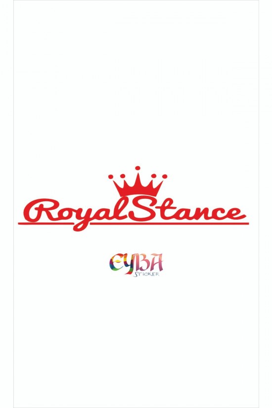 Royal Stance Oto Sticker - Araba Sticker - 45x15cm Royal Stance Oto Sticker - Araba Sticker - 45x15cm
