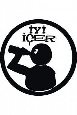 İyi İçer Sticker Oto Motor Laptop Duvar Folyo Sticker 30x30 cm