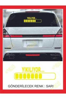 Yıkılıyor Sticker -20x6cm- 1 Adet- Oto Sticker ,traktör Sticker,karavan Sticker,motorsikler Sticker