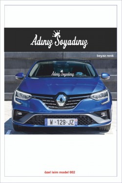 Isme Özel Yeni Trend 002 Ön Cam Yazısı - Oto Sticker - Karavan Sticker -