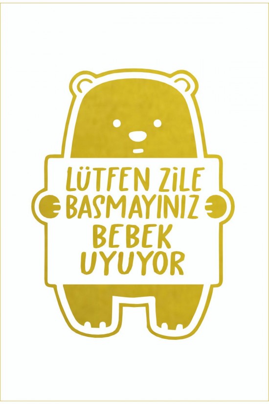 Lütfen Zile Basmayınız - Bebek Uyuyor Ayıcık Sticker 12x16 Cm