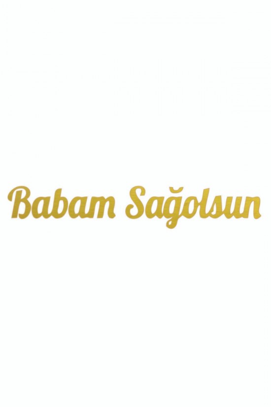 Babam Sağolsun Araba Sticker - Oto Sticker - 30x6cm Babam Sağolsun Araba Sticker - Oto Sticker - 30x6cm