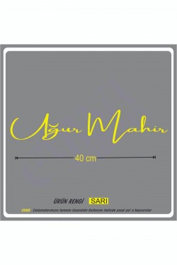 Isim Imza ön cam yazı büyük boy 40x12 Cm 1 Adet Araba Sticker-karavan