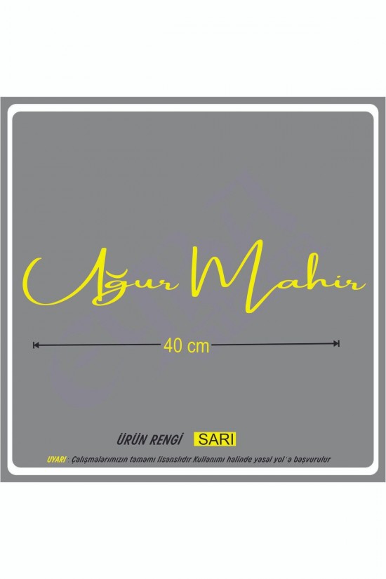 Isim Imza ön cam yazı büyük boy 40x12 Cm 1 Adet Araba Sticker-karavan