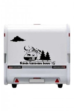 Kimin Karavanı Buuu :) Karavan Kamp Sticker