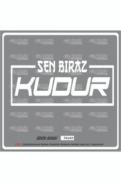 Sen biraz kudur 18x8cm oto sticker motor sticker karavan yapıştırma çıkartma taksi sticker