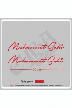 Size Özel Isim Imzası 2 Adet 30x7 Cm Ad Soyad Imza Etiket- Oto Sticker -Mesaj Atıınız-