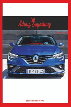 Isme Özel Yeni Trend 002 Ön Cam Yazısı - Oto Sticker - Karavan Sticker -