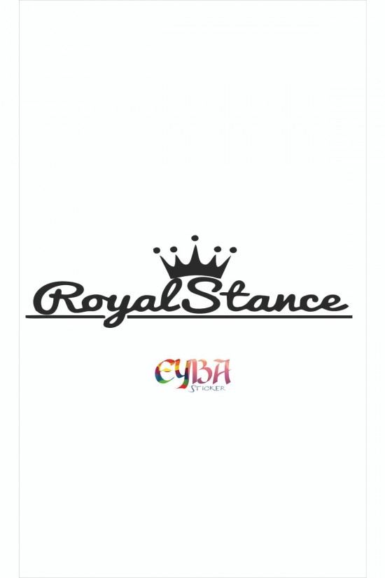 Royal Stance Oto Sticker - Araba Sticker - 45x15cm