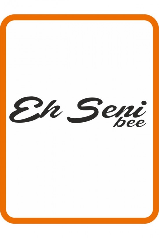 '' Eh Seni Be '' Oto Sticker Motor Sticker 25x7 Cm Siyah