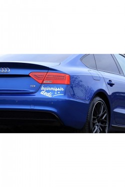 Incinmişsin Dedi Oto Sticker Beyaz