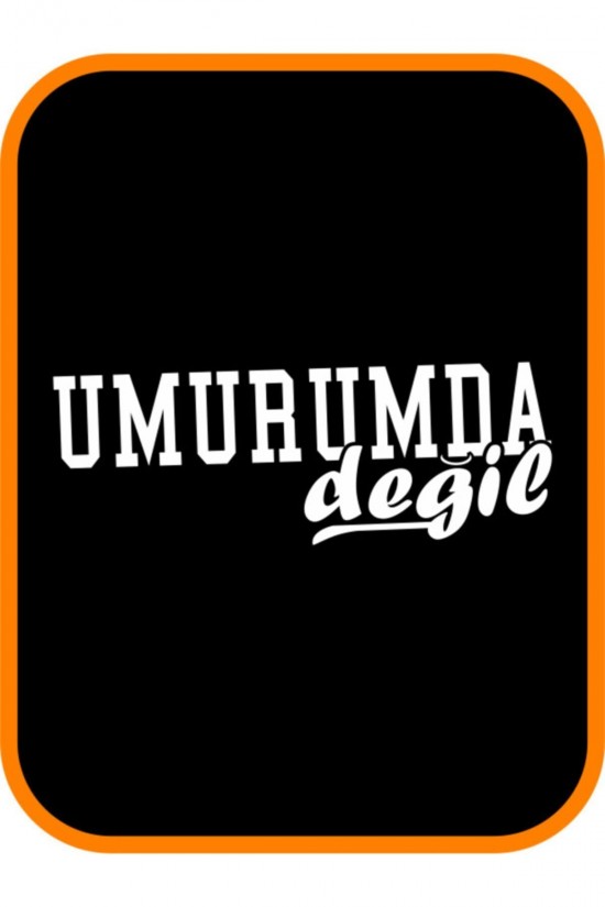 '' Umurumda Değil '' Oto Sticker Motor Sticker 20x8 Cm Beyaz