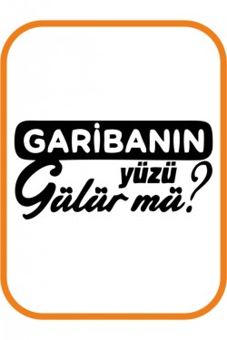 Garibanın Yüzü Gülür Mü Oto Sticker 20x10 Cm Siyah Garibanın Yüzü Gülür Mü Oto Sticker 20x10 Cm Siyah