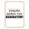 ''konuma Gerek Yok'' Oto Sticker Motor Sticker 20x10 Cm Siyah
