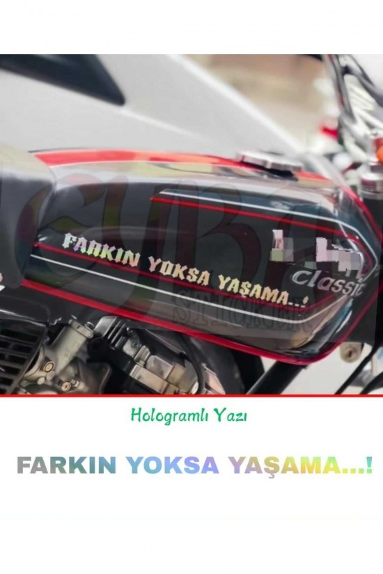 FARKIN YOKSA YAŞAMA...! MOTORSİKLET hologramlı yazı sticker FARKIN YOKSA YAŞAMA...! MOTORSİKLET hologramlı yazı sticker