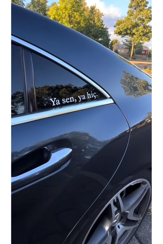 Ya sen ya hiç. araç cam sticker Ya sen ya hiç. araç cam sticker