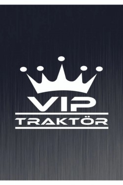 Vıp Tractor özel yeni kaliteli Kaliteli Sticker 35*28 Cm Vıp Tractor özel yeni kaliteli Kaliteli Sticker 35*28 Cm