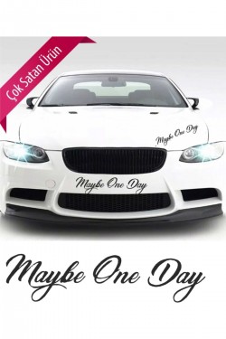 Maybe One Day Birgün Elbet Sticker Siyah