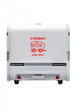 Evimden Uzak Dur Büyük Karavan Sticker