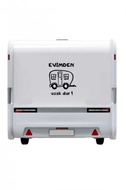 Evimden Uzak Dur Büyük Karavan Sticker