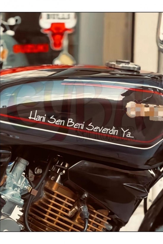 Hani Sen Beni Severdin Ya... 30x2,5cm Motorsiklet yazı sticker araç arkası